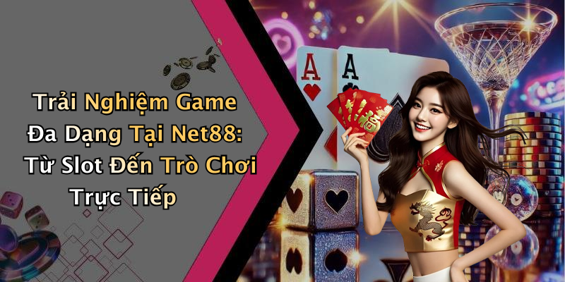 net88-kham-pha-the-gioi-giai-tri-truc-tuyen-day-hap-dan-321